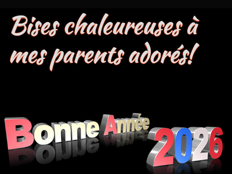Carte de voeux 2026 à personnaliser, Bises chaleureuses à mes parents adorés