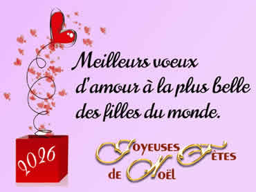 Cartes de Noël personnalisées: Meilleurs voeux d’amour à la plus belle des filles du monde.